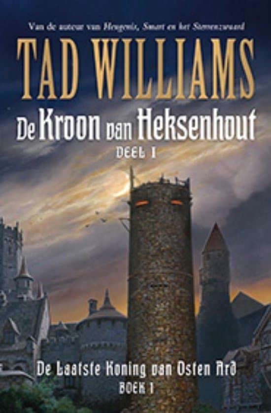 Omslag van De Kroon van Heksenhout 1 - De Laatste Koning van Osten Ard