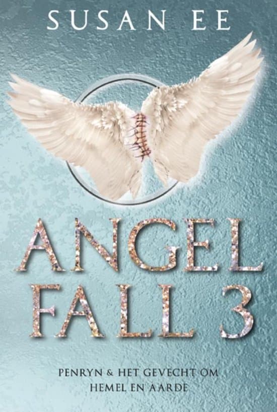 Omslag van Angelfall 3 - Penryn & het gevecht om hemel en aarde