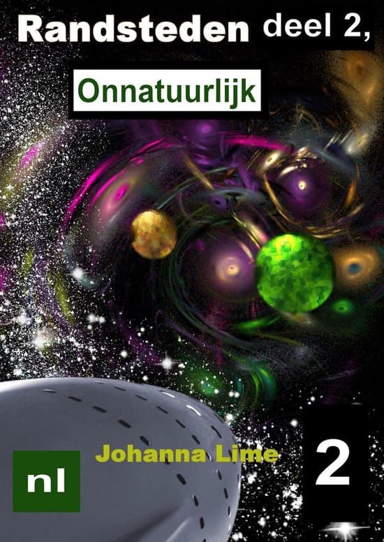 Omslag van Randsteden 2 - Randsteden deel 2, Onnatuurlijk