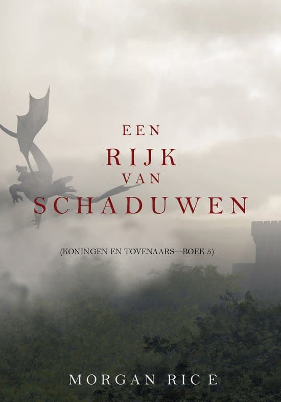 Omslag van Koningen en Tovernaars 5 - Een Rijk van Schaduwen (Koningen en Tovenaars—Boek #5)