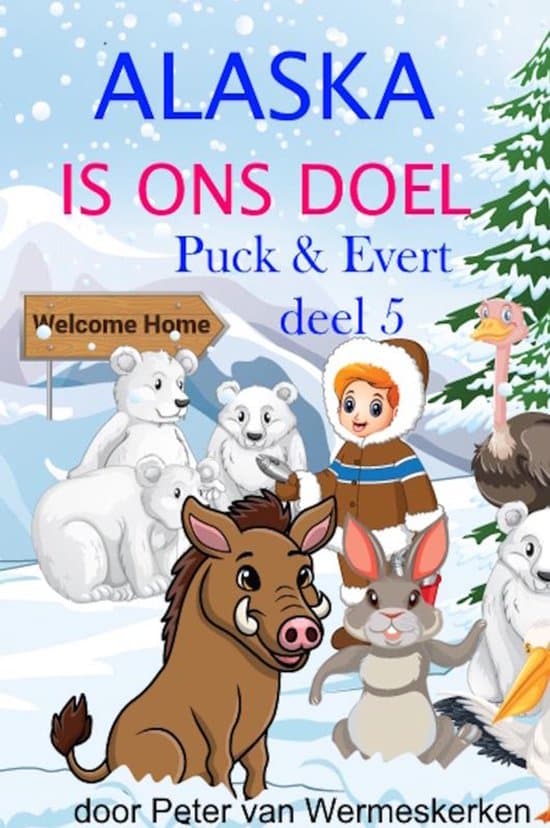 Omslag van Alaska is ons doel