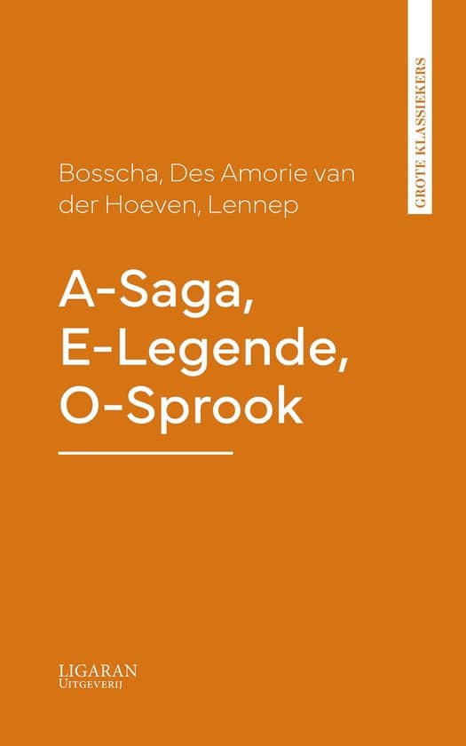 Omslag van A-Saga, E-Legende, O-Sprook