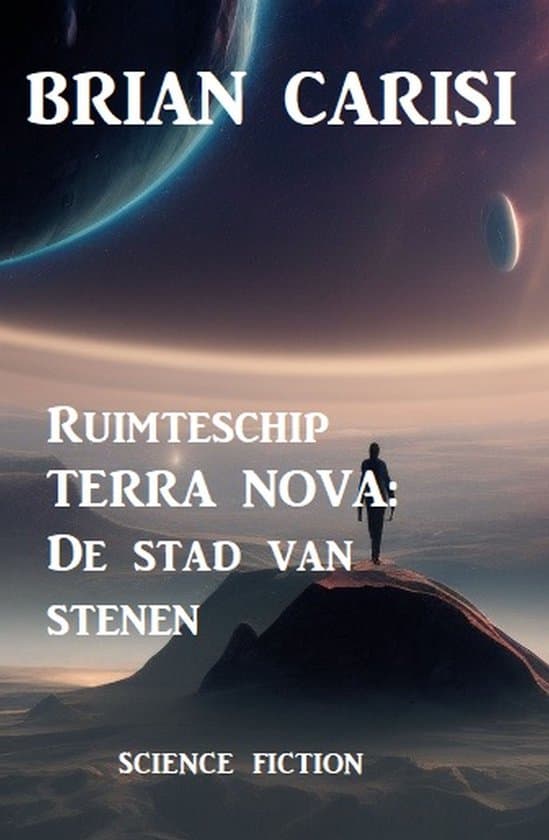 Omslag van Ruimteschip TERRA NOVA: De stad van stenen