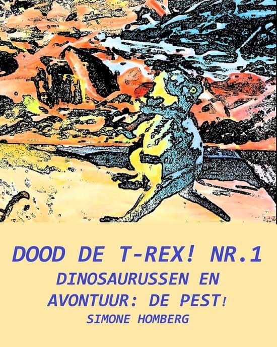 Omslag van Dood de T-Rex! Nr.1