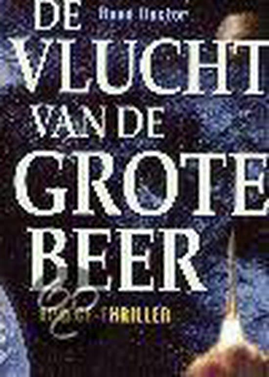 Omslag van Vlucht Van De Grote Beer