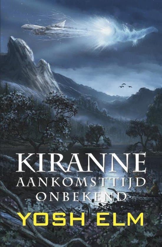 Omslag van Kiranne 1 - Aankomsttijd onbekend