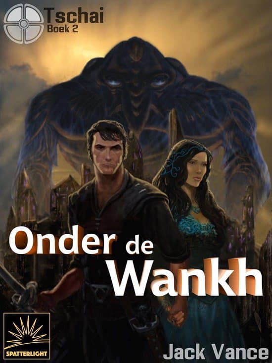 Omslag van Tschai 2 - Onder de Wankh