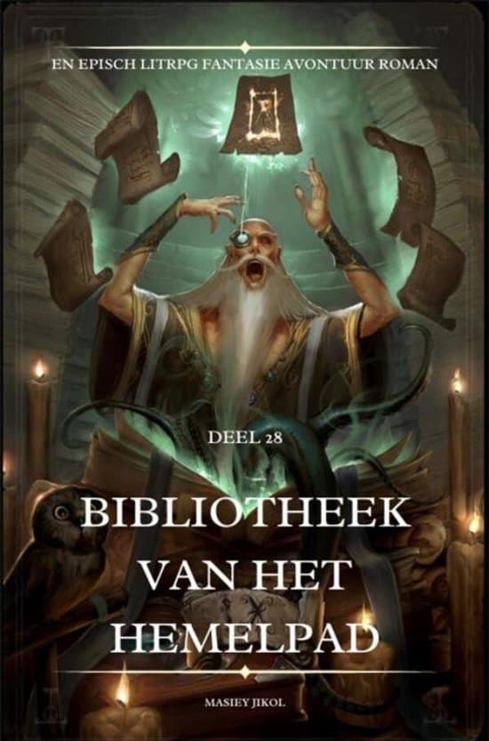 Omslag van Bibliotheek van het Hemelpad:En Episch LitRPG Fantasie Avontuur Roman(Deel 28)