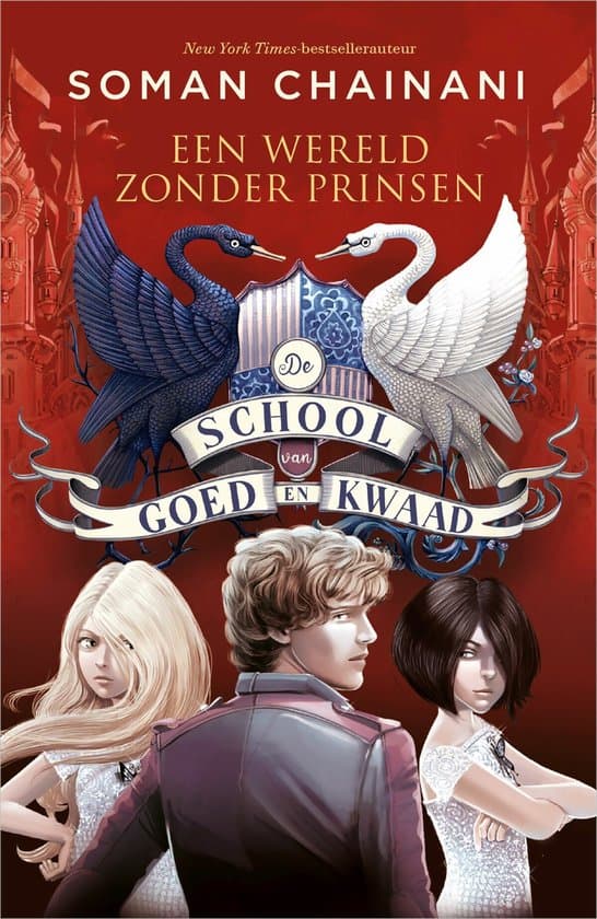 Omslag van De School van Goed en Kwaad 2 - Een wereld zonder prinsen