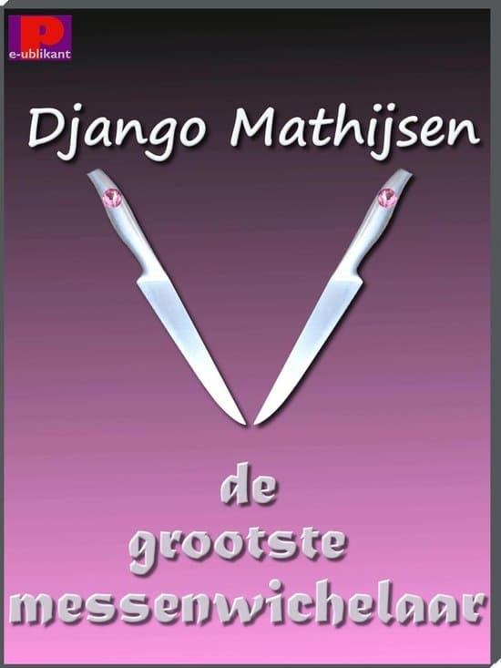 Omslag van De grootste messenwichelaar