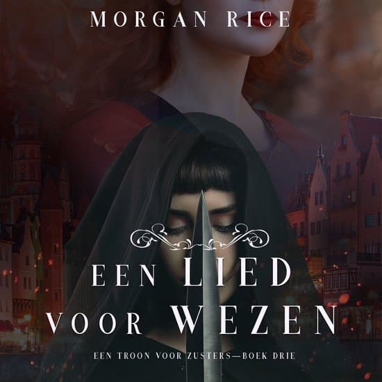 Omslag van Een Lied Voor Wezen (Een Troon voor Zusters—Boek Drie)