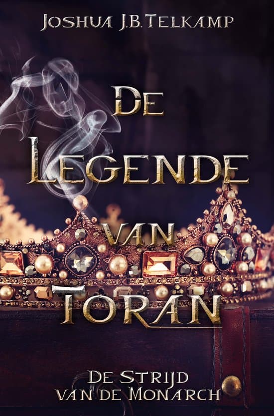 Omslag van De Legende van Toran - deel 5: De strijd van de monarch