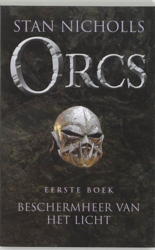 Omslag van Orcs Eerste Boek Beschermheer Van Het Licht
