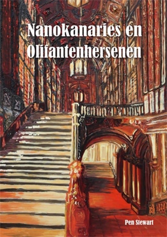 Omslag van Nanokanaries en olifantenhersenen
