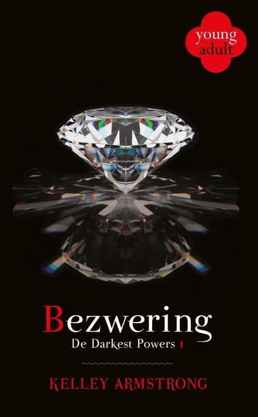 Omslag van De Darkest Powers 1 - Bezwering