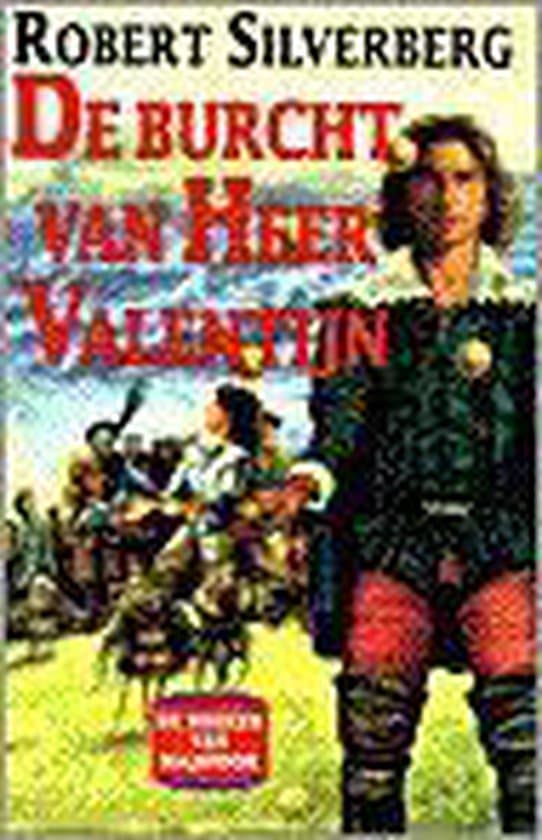 Omslag van 1 de burcht van heer Valentijn - Roger Silverberg