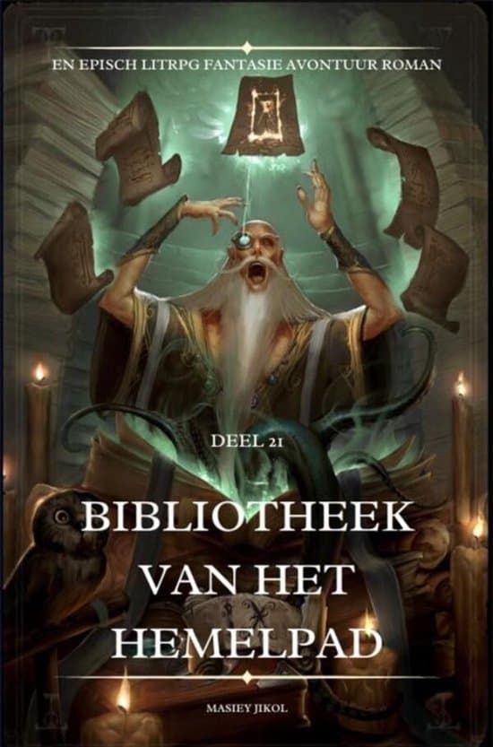 Omslag van Bibliotheek van het Hemelpad:En Episch LitRPG Fantasie Avontuur Roman(Deel 21)