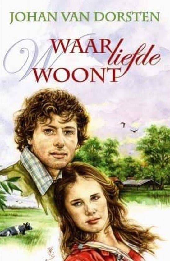 Omslag van Waar Liefde Woont