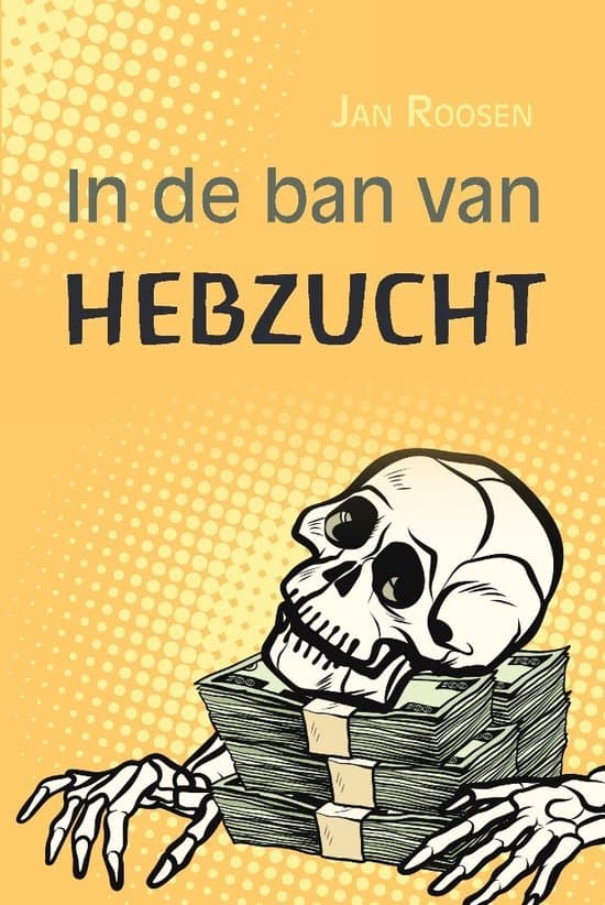 Omslag van In de ban van hebzucht