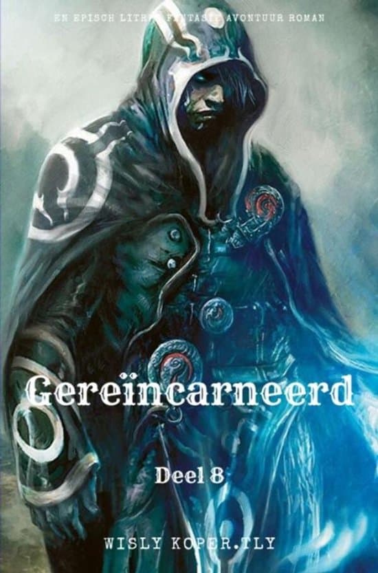 Omslag van Gereïncarneerd:Een Episch LitRPG Fantasie Avontuur Roman(Deel 8)