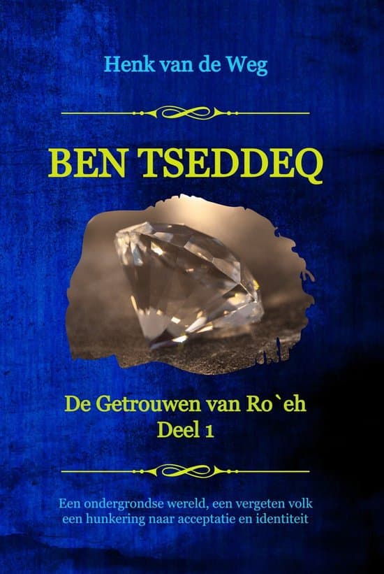 Omslag van De Getrouwen van Ro`eh 1 - Ben Tseddeq