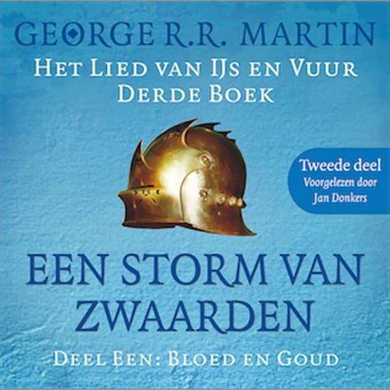 Omslag van Een storm van zwaarden 1: Staal en sneeuw - Tweede deel