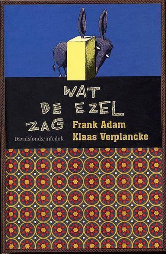 Omslag van Wat de ezel zag